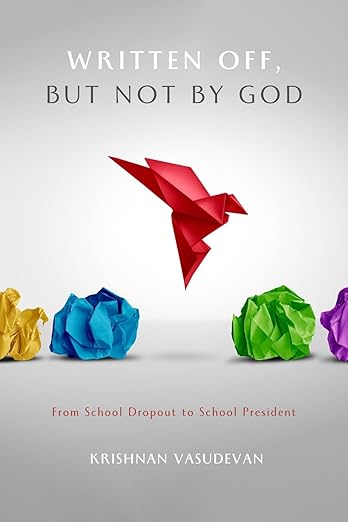 Written Off, But Not By God